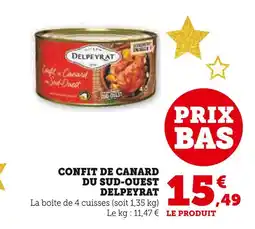 Super U Delpeyrat confit de canard du sud-ouest offre