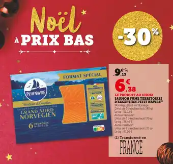 Super U Petit navire saumon fumé territoires d'exception offre