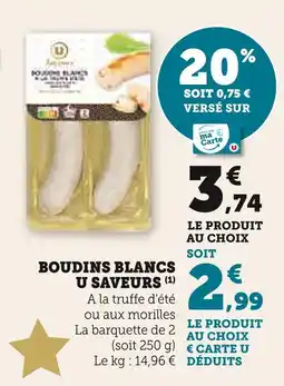 Super U U saveurs boudins blancs offre
