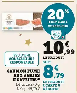 Super U U saveurs saumon fumé aux 5 baies offre