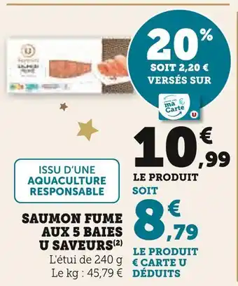 Super U U saveurs saumon fumé aux 5 baies offre