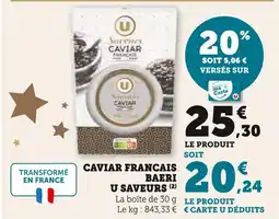 Super U U saveurs caviar français baeri offre