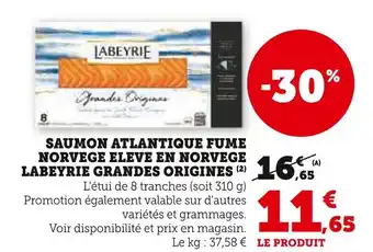 Super U Labeyrie saumon atlantique fumé norvège grandes origines offre