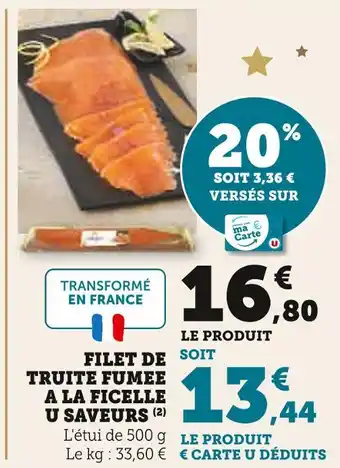 Super U U saveurs filet de truite fumée à la ficelle offre