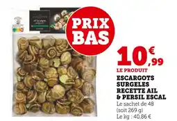 Super U Escal escargots surgelés recette ail & persil offre