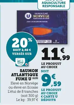 Super U U saumon atlantique fumé offre