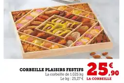 Super U Corbeille plaisirs festifs offre