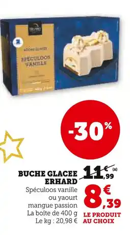 Super U Erhard buche glacee offre