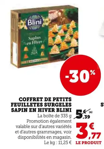 Super U Blini coffret de petits feuilletés surgelés sapin en hiver offre