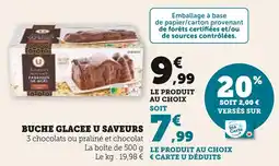 Super U U saveurs buche glacee offre