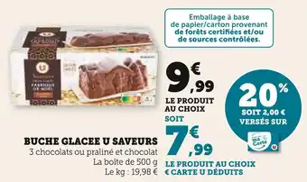 Super U U saveurs buche glacee offre