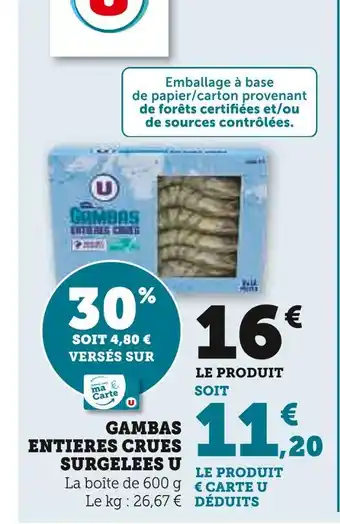 Super U U gambas entières crues surgelées offre