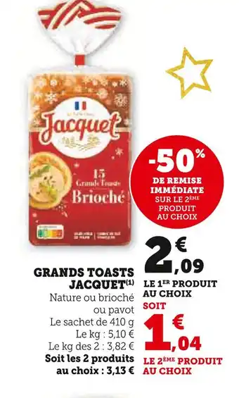 Super U Jacquet grands toasts nature offre