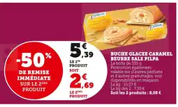 Super U Pilpa bûche glacée caramel beurre sale offre