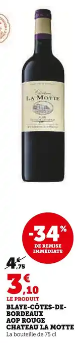 Super U Blaye-côtes-de-bordeaux aop rouge offre