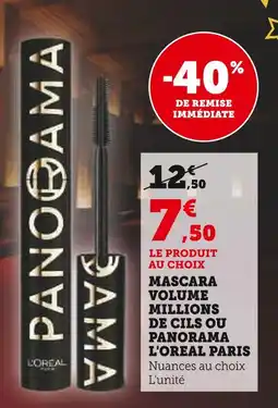 Super U L'oreal paris mascara volume millions de cils ou panorama offre