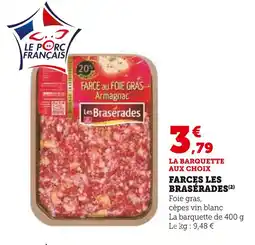 Super U Farce au foie gras armagnac offre