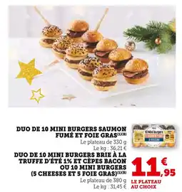 Super U Duo de 10 mini burgers saumon fumé et foie gras offre
