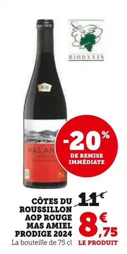 Super U Mas amiel prodige côtes du roussillon aop rouge 2024 offre