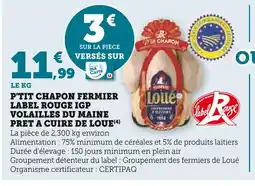 Super U Loue p'tit chapon fermier label rouge igp volailles du maine pret a cuire offre