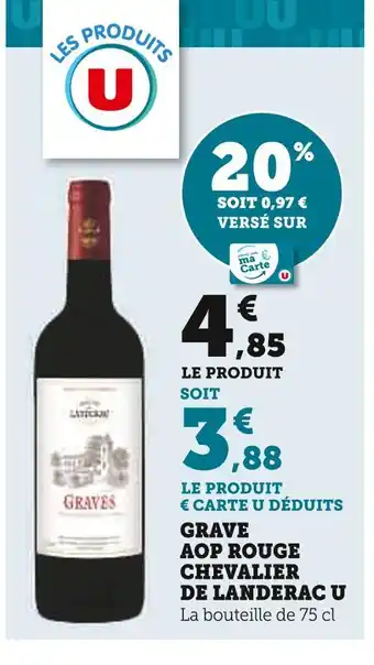 Super U U grave aop rouge chevalier de landerac offre