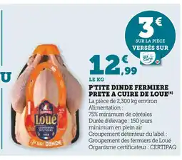 Super U Loué p'tite dinde fermière prête à cuire offre