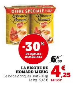 Super U Liebig la bisque de homard offre