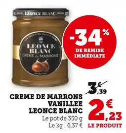 Super U Leonce blanc creme de marrons vanillee offre