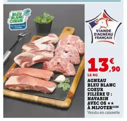 Super U Bleu blanc coeur agneau filière u : navarin avec os à mijoter offre