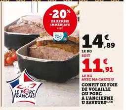 Super U U confit de foie de volaille offre