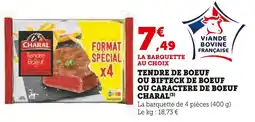 Super U Charal tendre de boeuf offre