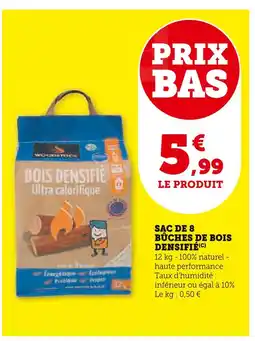 Super U Sac de 8 bûches de bois densifié offre