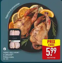 ALDI Gourmet finest cuisine 4 cailles offre