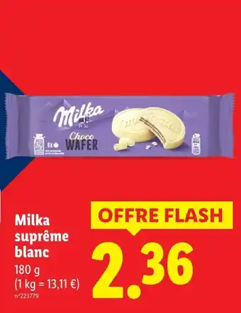 Lidl Milka milka suprême blanc offre