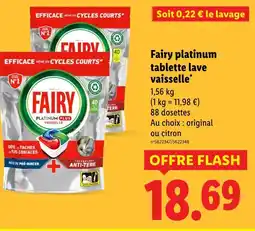 Lidl Fairy platinum tablette lave vaisselle offre