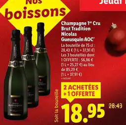 Lidl Nicolas gueusquin champagne 1er cru brut tradition aoc offre