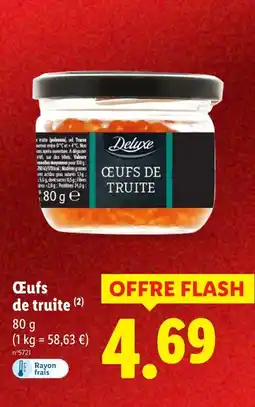 Lidl Deluxe œufs de truite offre