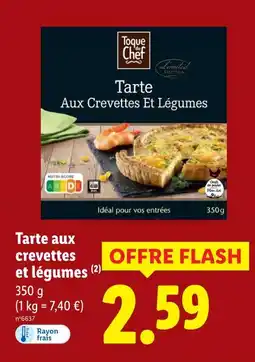 Lidl Toque du chef tarte aux crevettes et légumes offre
