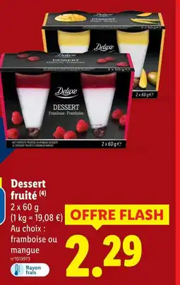 Lidl Deluxe dessert fruité offre