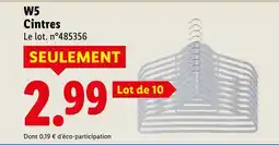 Lidl W5 cintres offre
