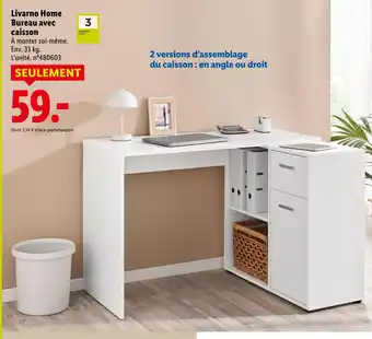 Lidl Livarno home bureau avec caisson offre
