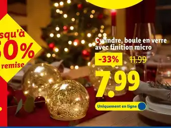 Lidl Cylindre, boule en verre avec finition micro offre