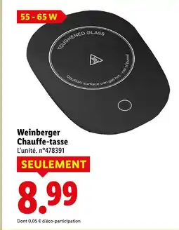 Lidl Weinberger chauffe-tasse offre