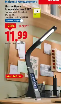 Lidl Livarno home lampe de bureau à led offre