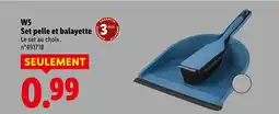 Lidl W5 set pelle et balayette offre
