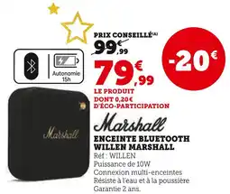 Super U Marshall enceinte bluetooth willen offre