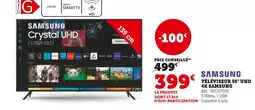 Super U Samsung téléviseur 55 uhd 4k offre