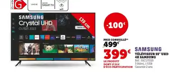 Super U Samsung téléviseur 55 uhd 4k offre