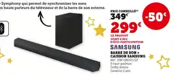 Super U Samsung barre de son + caisson offre