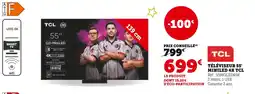 Super U Tcl téléviseur 55' miniled 4k offre
